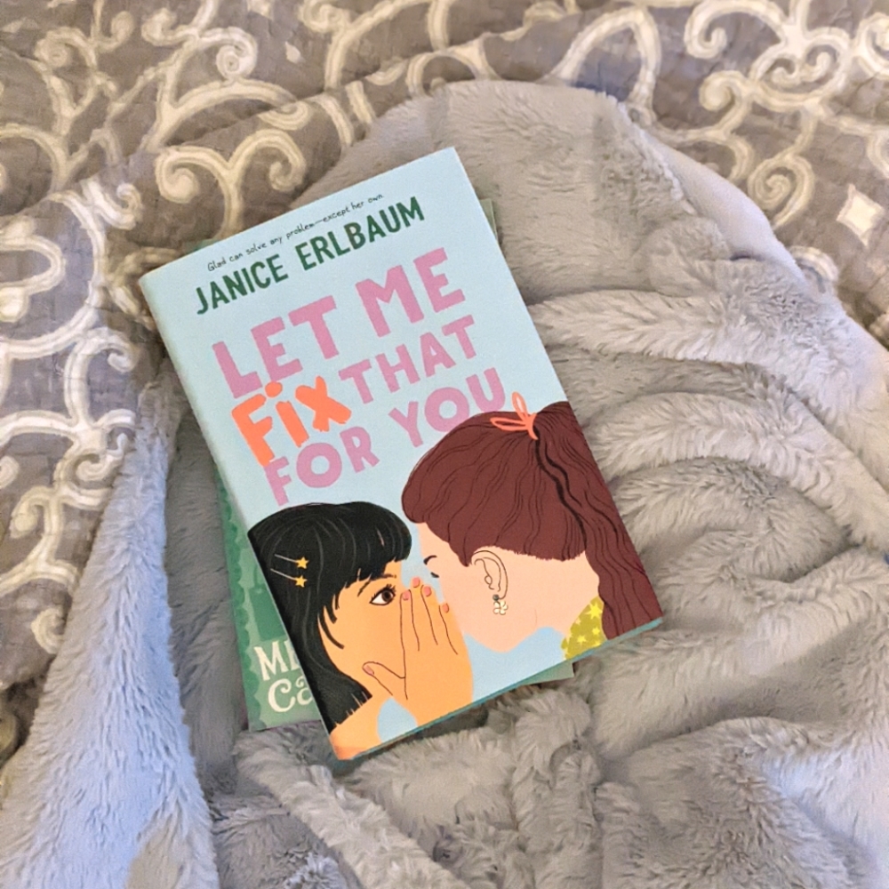 "Let Me Fix That For You" Novel Book by Janice Erlbaum .